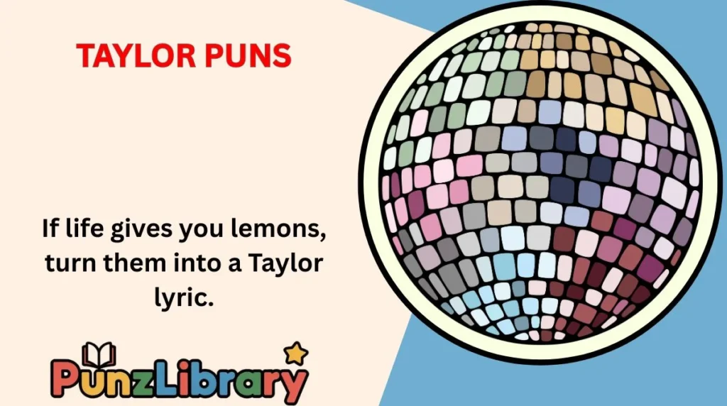 Taylor Puns