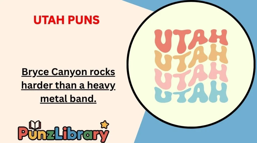 Utah Puns