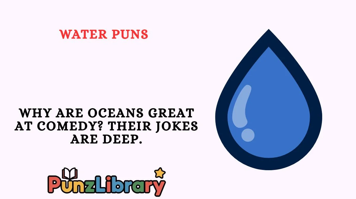 Water Puns