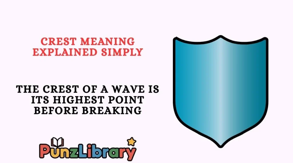 Crest Meaning Explained Simply