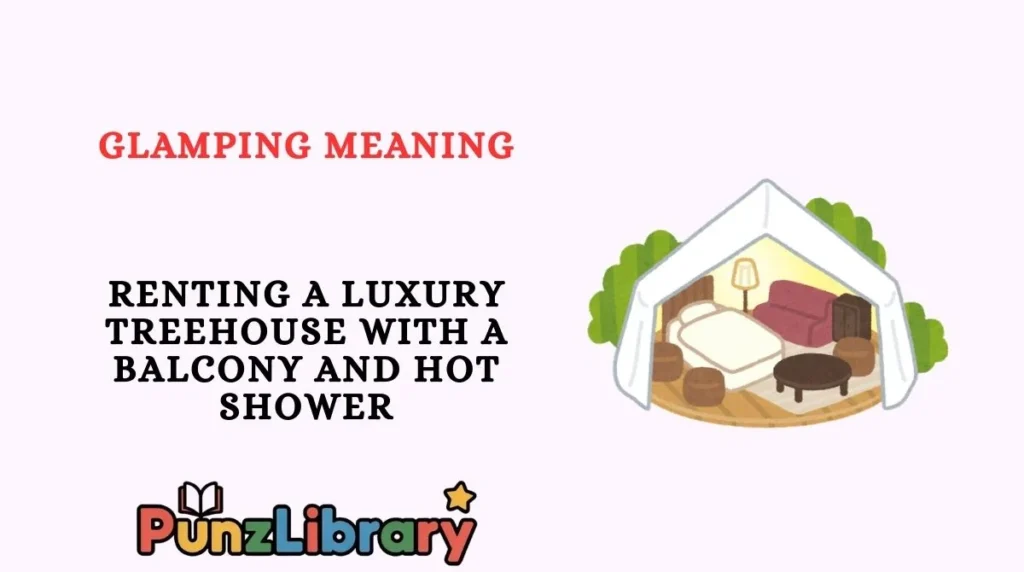 Glamping Meaning