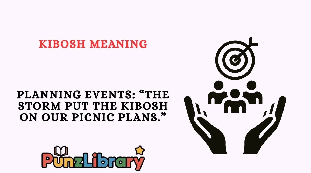 Kibosh Meaning