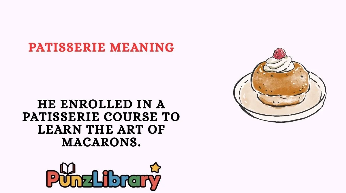 Patisserie Meaning