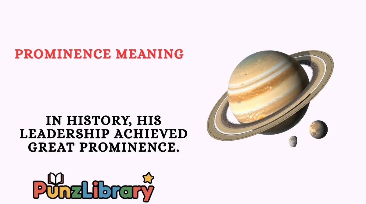 Prominence Meaning