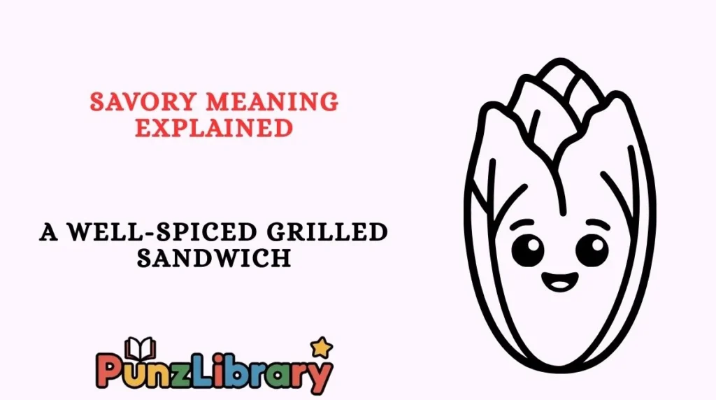 Savory Meaning Explained