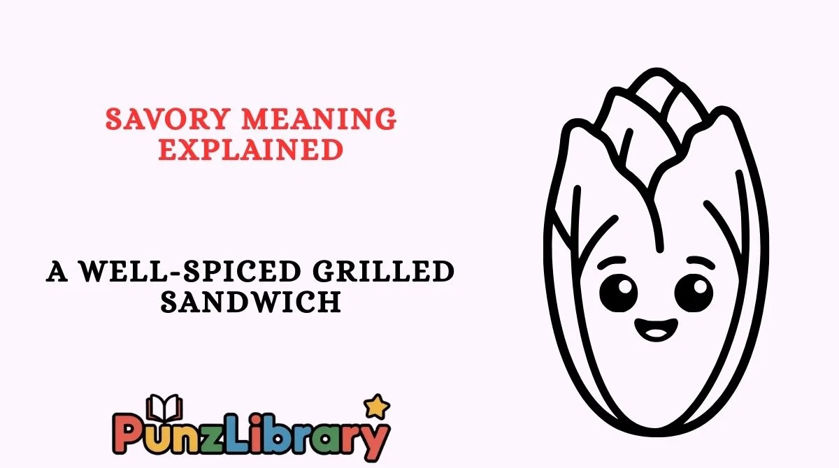 Savory Meaning Explained