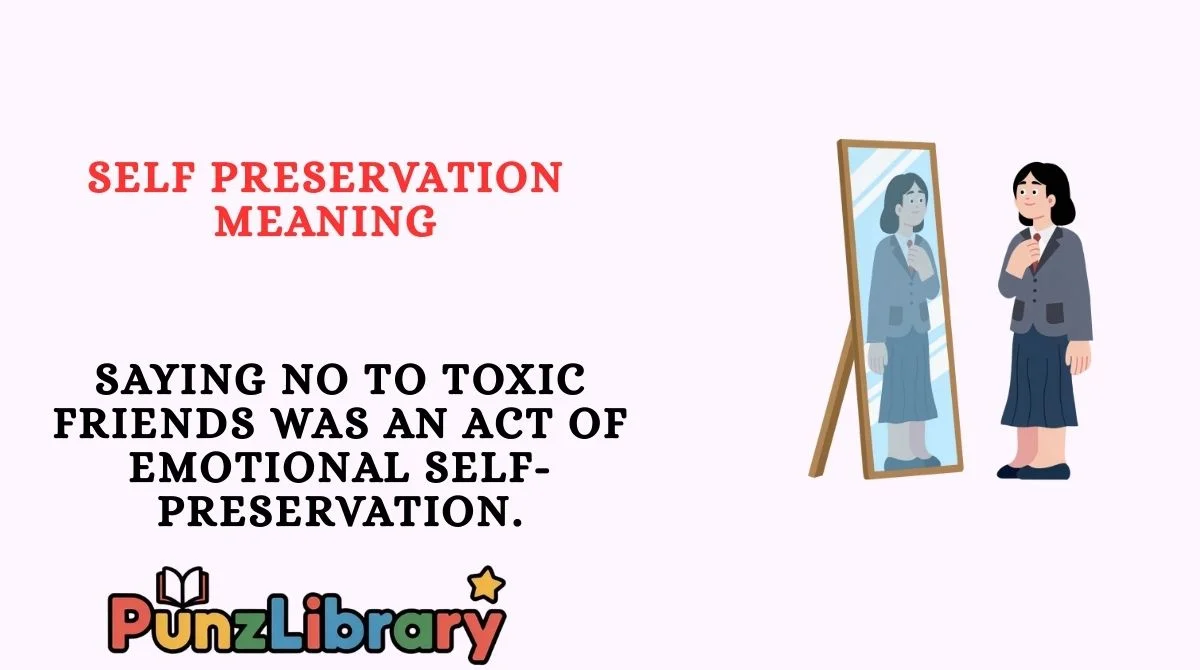 Self Preservation Meaning