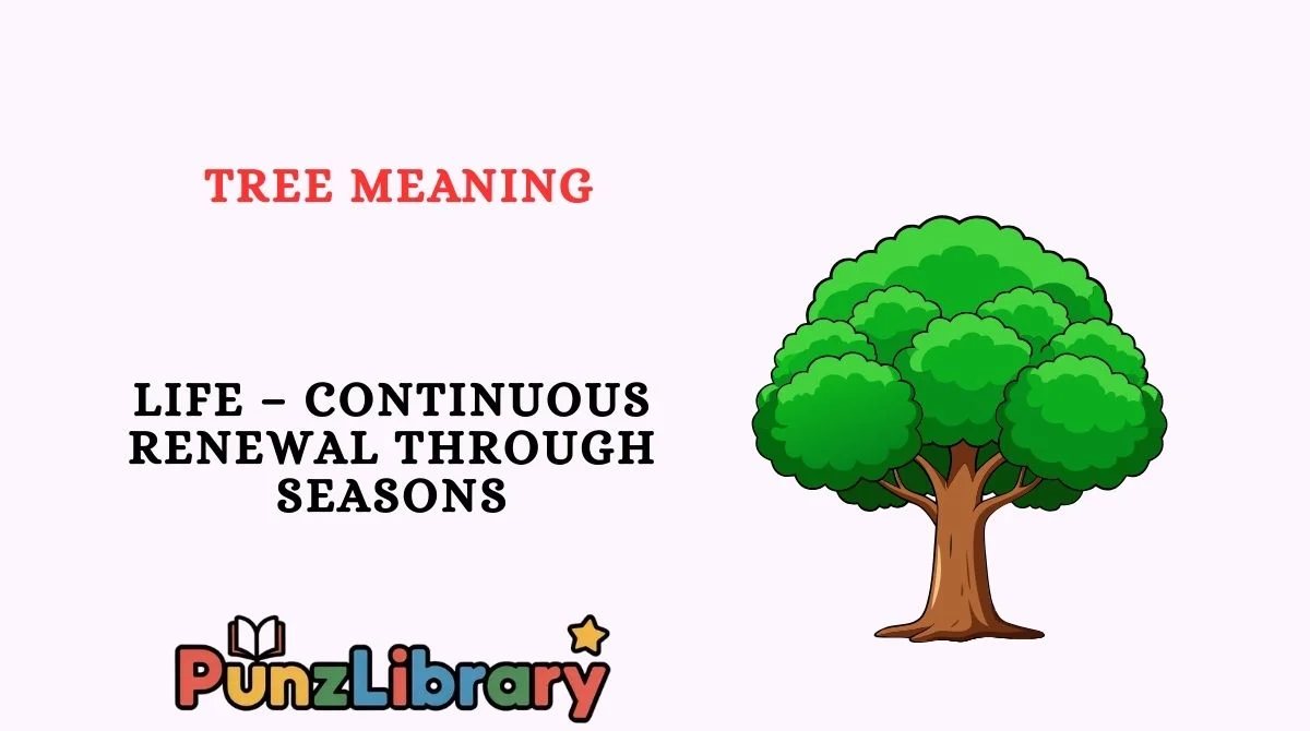 Tree Meaning