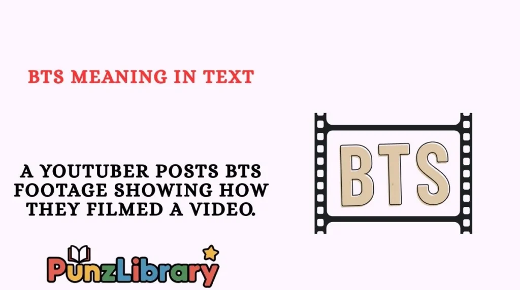 BTS Meaning in Text