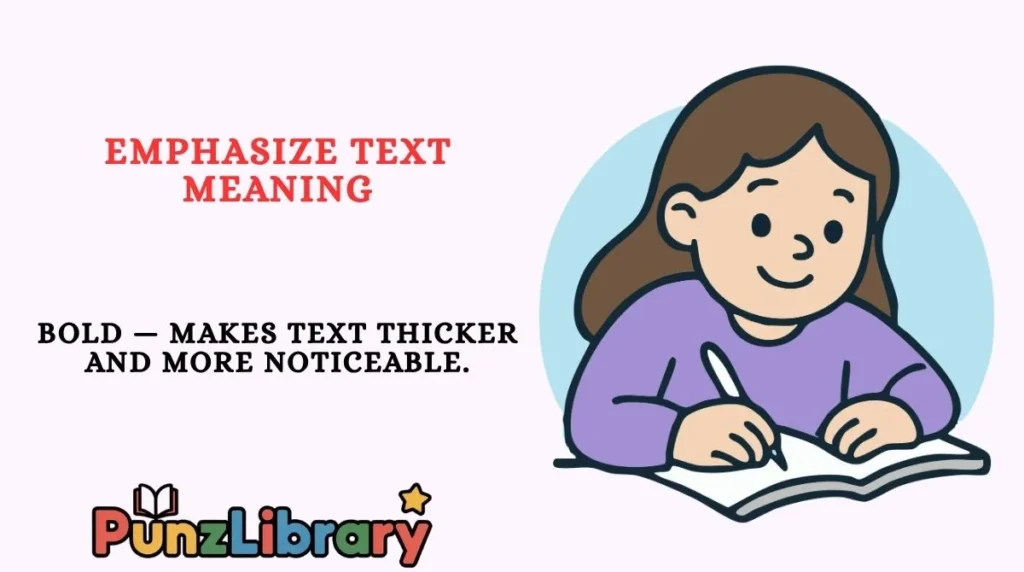 Emphasize Text Meaning